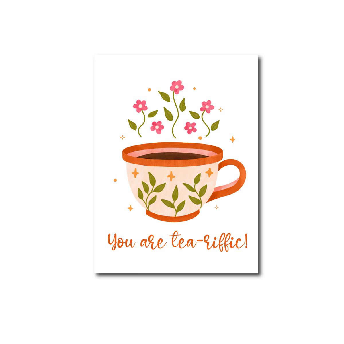 'You are tea-riffic!’ – Thee Ansichtkaart