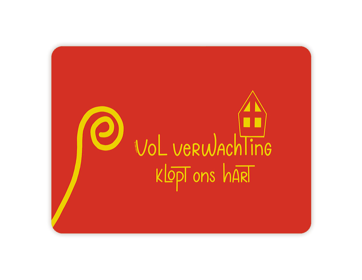 'Vol verwachting klopt ons hart’ – Sinterklaas Ansichtkaart