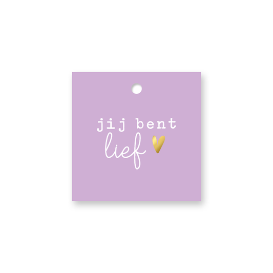'Jij bent lief' - Cadeaulabel