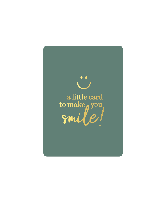 'A little card to make you smile!' - A7 Klein Kaartje