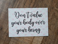 'Don't value your body over your being' - Quote Ansichtkaart