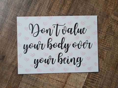 'Don't value your body over your being' - Quote Ansichtkaart