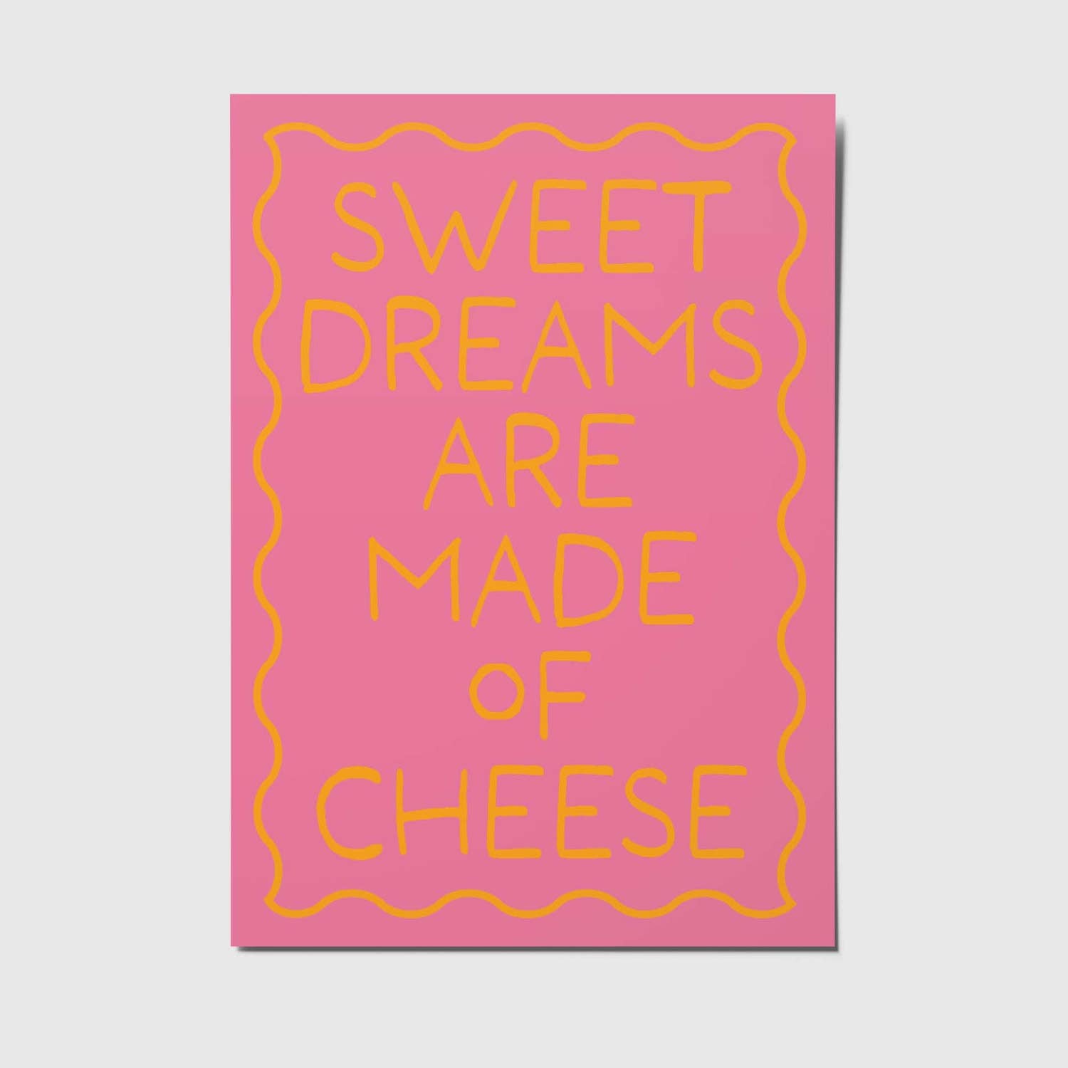 'Sweet dreams are made of cheese' - Ansichtkaart