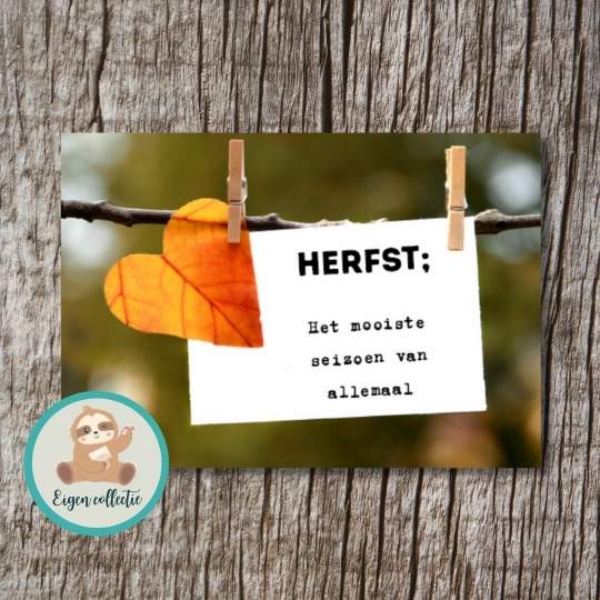 'Herfst; Het mooiste seizoen van allemaal' - Ansichtkaart