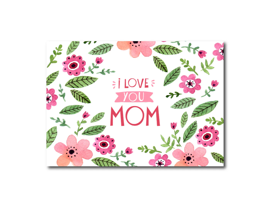 'I love you mom’ – Mama Ansichtkaart