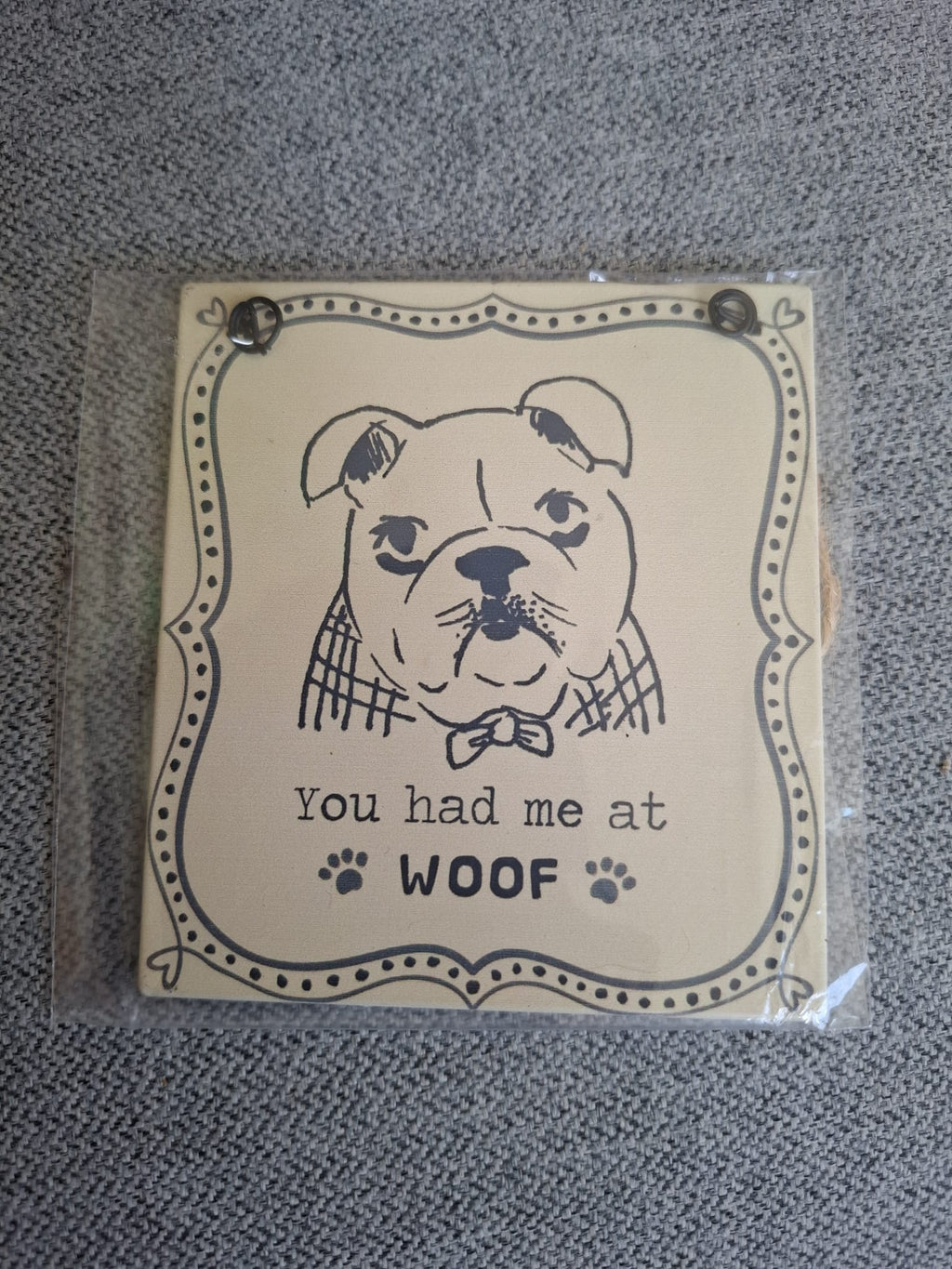 'You had me at WOOF' - Metalen Bord Hanger
