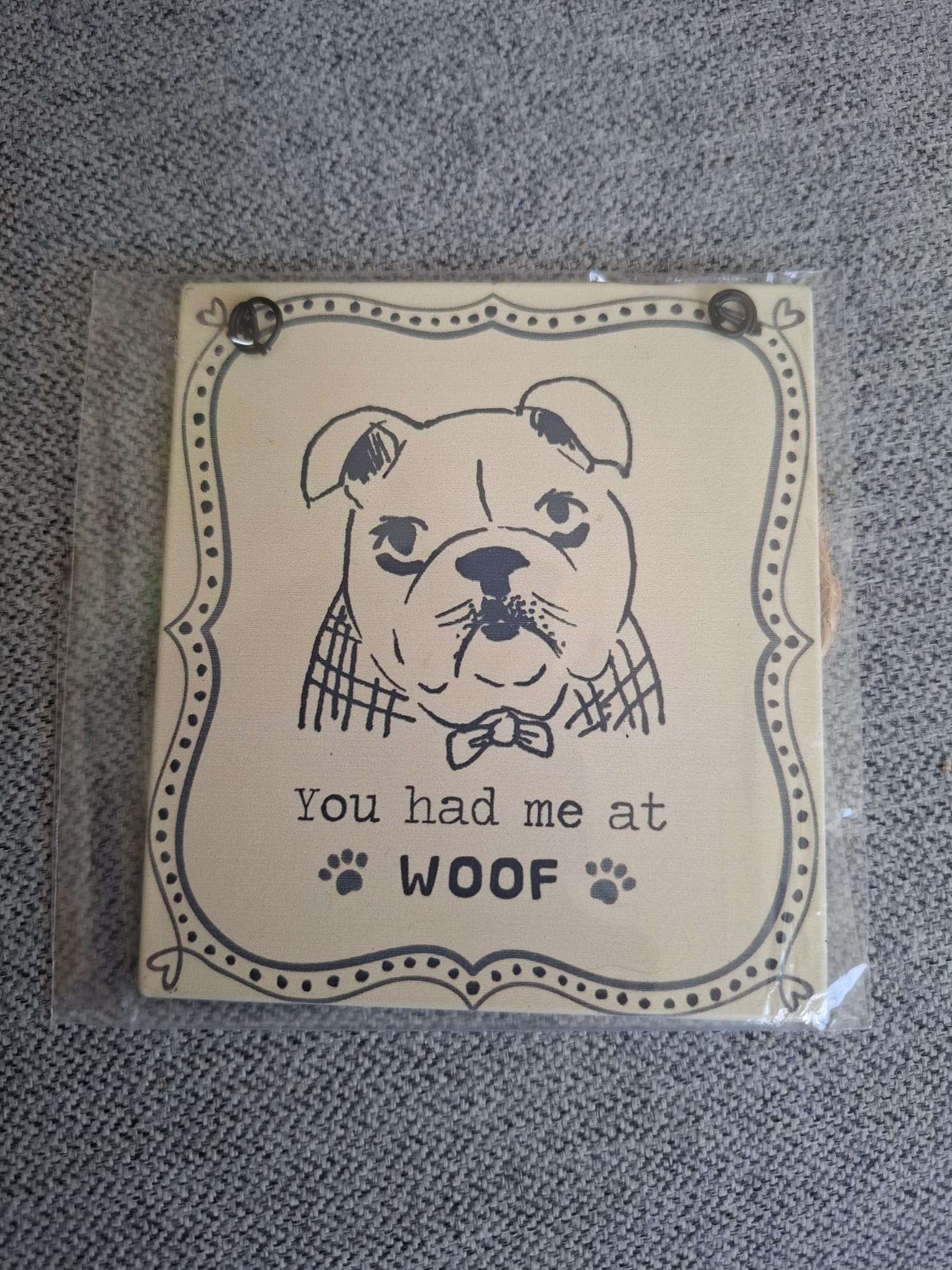 'You had me at WOOF' - Metalen Bord Hanger