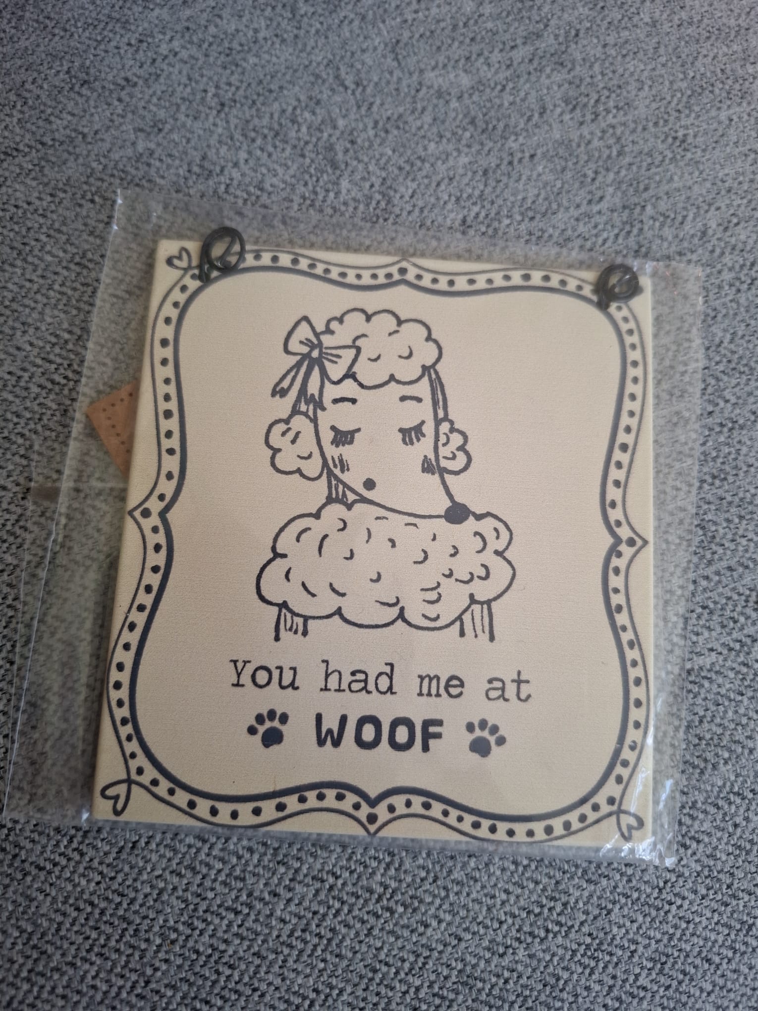 'You had me at WOOF' Poedel - Metalen Bord Hanger