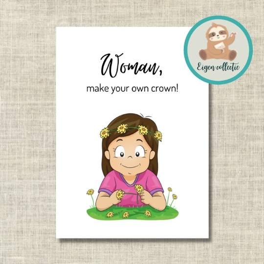 'Woman, make your own crown!' - Ansichtkaart