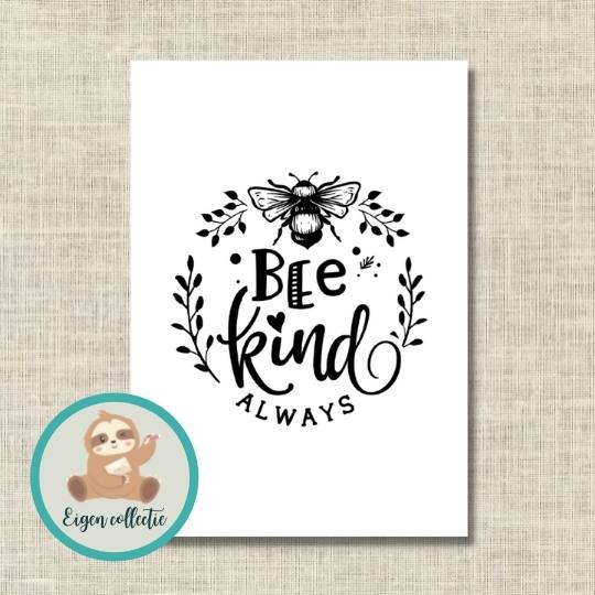 'Bee kind always’ – Quote Ansichtkaart