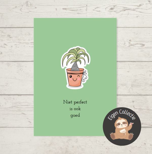 'Niet perfect is ook goed’ Plantje – Quote Ansichtkaart
