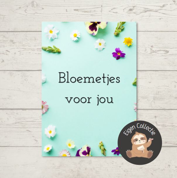 'Bloemetjes voor jou’ – Ansichtkaart