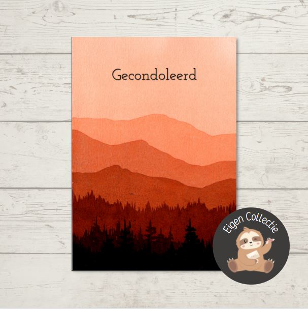 'Gecondoleerd’ – Ansichtkaart