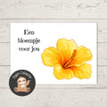 'Een bloempje voor jou’ – Hibiscus Ansichtkaart
