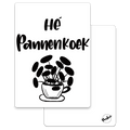 'Hé pannenkoek' - Quote Ansichtkaart