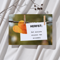 'Herfst; Het mooiste seizoen van allemaal' - Ansichtkaart