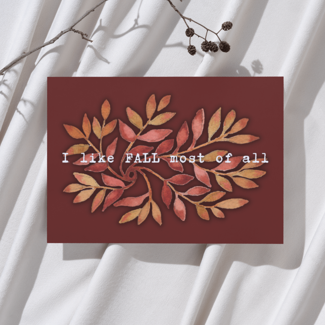 'I like FALL most of all' - Herfst Ansichtkaart