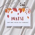 'Herfst, laat maar vallen die bladeren! – Ansichtkaart