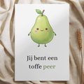'Jij bent een toffe peer' - Ansichtkaart