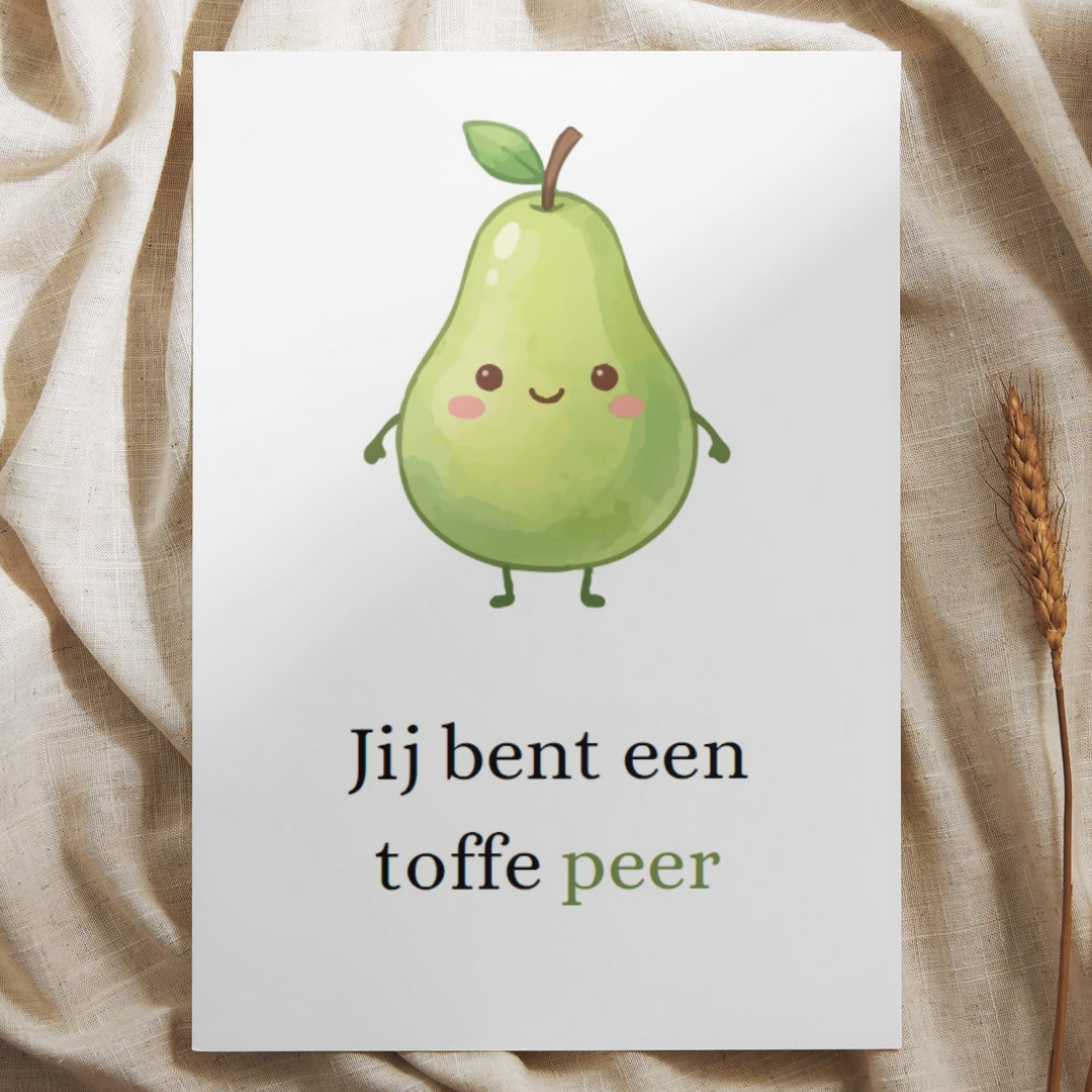 'Jij bent een toffe peer' - Ansichtkaart