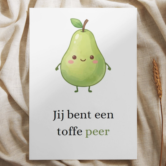 'Jij bent een toffe peer' - Ansichtkaart