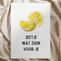 'Jeetje wat zuur voor je’ Citroen – Ansichtkaart