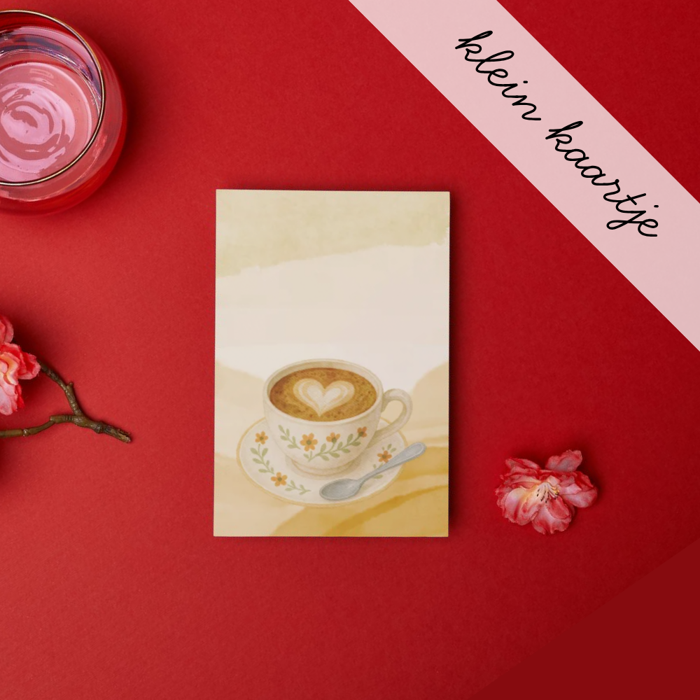 Koffie met hartje - Klein Kaartje