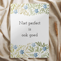 'Niet perfect is ook goed' - Quote Ansichtkaart