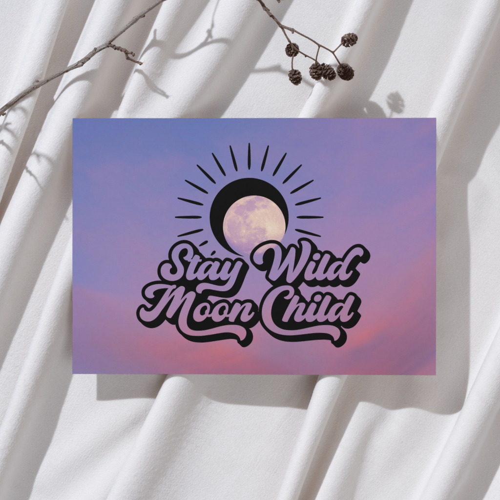 'Stay wild moon child' - Quote Ansichtkaart