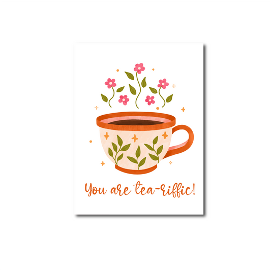 'You are tea-riffic!’ – Thee Ansichtkaart