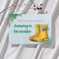 'These boots are made for stamping in the modder' Laarzen Herfst - Ansichtkaart