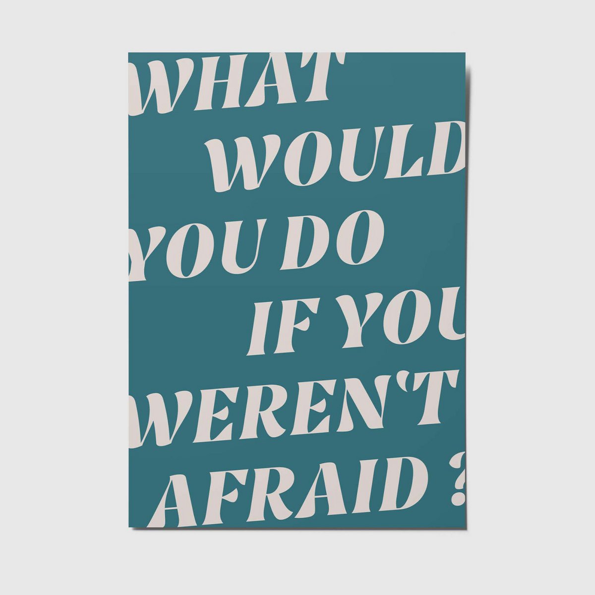 'What would you do if you weren't afraid?' - Quote Ansichtkaart